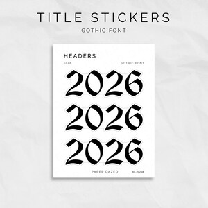 Adesivi per la pagina di copertina 2026 - CARATTERE GOTICO, adesivi da 1 pollice per diario o planner, regalo per gli amanti della cancelleria, adesivi con numero di frontespizio annuale