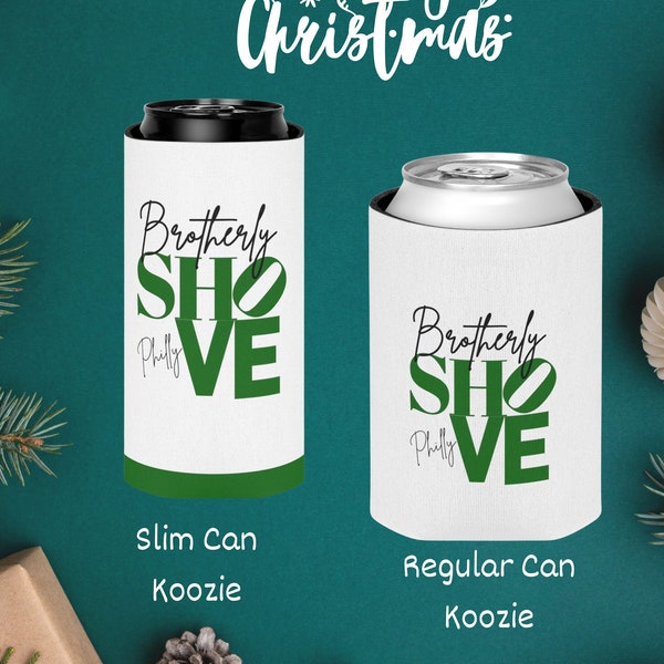 City of Brotherly Shove Philadelphia  football fan beer beverage koozie for Christmas gift