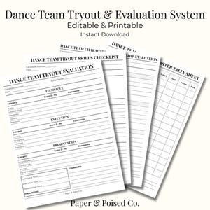 May include: A stack of white printable dance team tryout and evaluation forms. The forms include sections for skills checklists, technique, execution, presentation, and a master tally sheet. Text includes "Dance Team Tryout & Evaluation System" and "Editable & Printable."