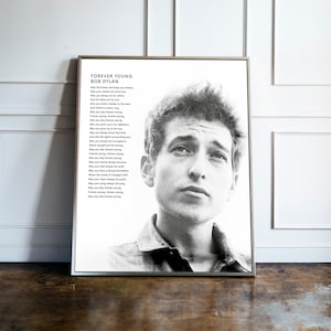 Bob Dylan Forever Young Poster, Bob Dylan Vintage Art Poster, Bob Dylan Poster, American Icon, Wall Art Home Decor , Framed Poster