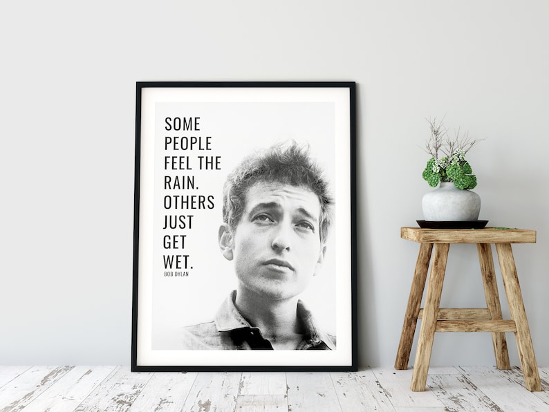 Bob Dylan Quote, Bob Dylan Vintage Art Poster, Bob Dylan Poster, American Icon, Wall Art Home Decor, Digital Download, Inspirational image 5