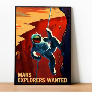 NASA Posters:Mars Explorers Wanted Series,Astronaut Print, Astronaut Poster, Mars, Framed Wall Art Home Decor, Nasa Collection