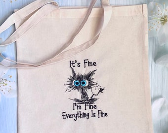 Cat Tote Bag Embroidered Cat Tote Shoulder Bag Shopping Bag Cat I’m Fine Design Birthday Gift for Her Funny Tote Bag