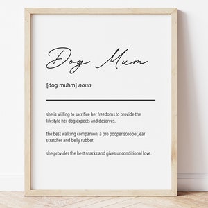 Dog Mum Definition Print | Dog Mum Meaning | Dog Mum Quote Print | Dog Owner Gift | Pet Gifts