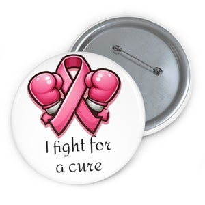 Pink Ribbon, anpassbar Ich kämpfe für Custom Pin Buttons, Brustkrebsbewusstsein, Pink Ribbon Team