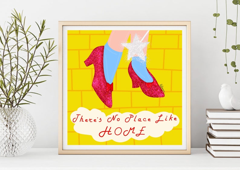 no place like home lockdown print. Dorothy from the Wizard of Oz