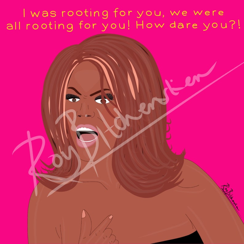 sassy hilarious controversial TV history pop art print. We were all rooting for you I was rooting for you Iconic Tyra Banks