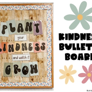 Plant Kindness and Watch it Grow - Bulletin Board