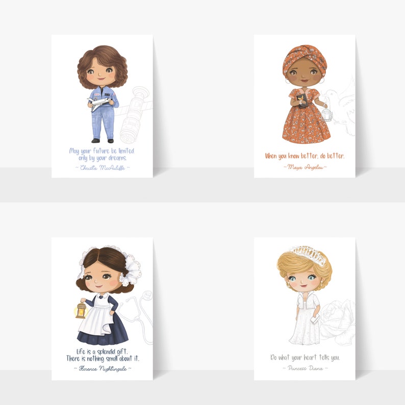 Puede incluir: Cuatro tarjetas ilustradas con figuras femeninas hist&oacute;ricas. Cada tarjeta tiene un retrato de una mujer, una cita y el nombre de la mujer. Las tarjetas son:  "May your future be limited only by your dreams -  Chueta Markuliffe - ", "When you know better, do better. - Maya Angelou - ", "Life is a splendid gift. There is nothing small about it. - Florence Nightingale - ", y "Do what your heart tells you - Princess Diana - "