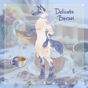 May include: Illustration of a Delicate Borzoi character with a light beige body, blue accents, and floral patterns. The character has a blue bow and is standing near a teacup and teapot. The text "Delicate Borzoi" is visible.