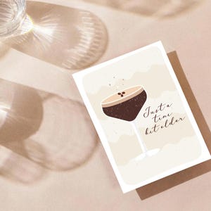 Un peu plus vieille | Carte de voeux d'anniversaire Martini expresso