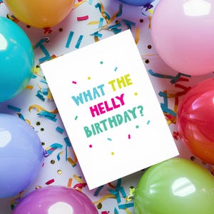 Carte d'anniversaire What The Helly