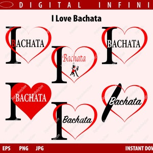 LOVE BACHATA SVG, Love Dance Svg, Dance Svg, Dancing Svg, Dancer Svg, Files for Cricut