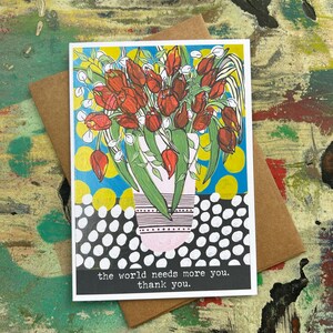 Thank you card- The world needs more you- Padgettcovidart