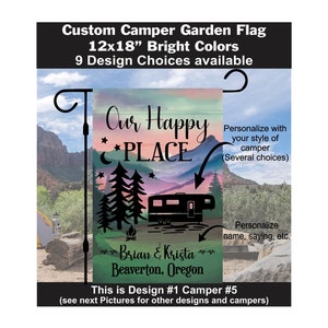 May include: A 12x18 inch garden flag with a colorful sunset background and a silhouette of a camper. The text "Our Happy Place" is written in black with stars and a crescent moon. The flag is personalized with the names "Brian & Krista" and the location "Beaverton, Oregon".