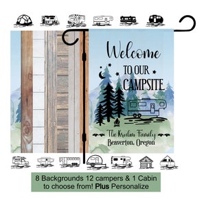 Welcome to our campsite camper garden Flag - Personalized camping camper sign - custom campsite decor- Gift traveling in camper - RV decor