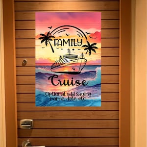 A colorful illustration of a cruise ship sailing into a sunset with palm trees and the words 'Family Cruise' and 'Optional add saying name, date, etc.' The background is a blue and pink sunset with waves.