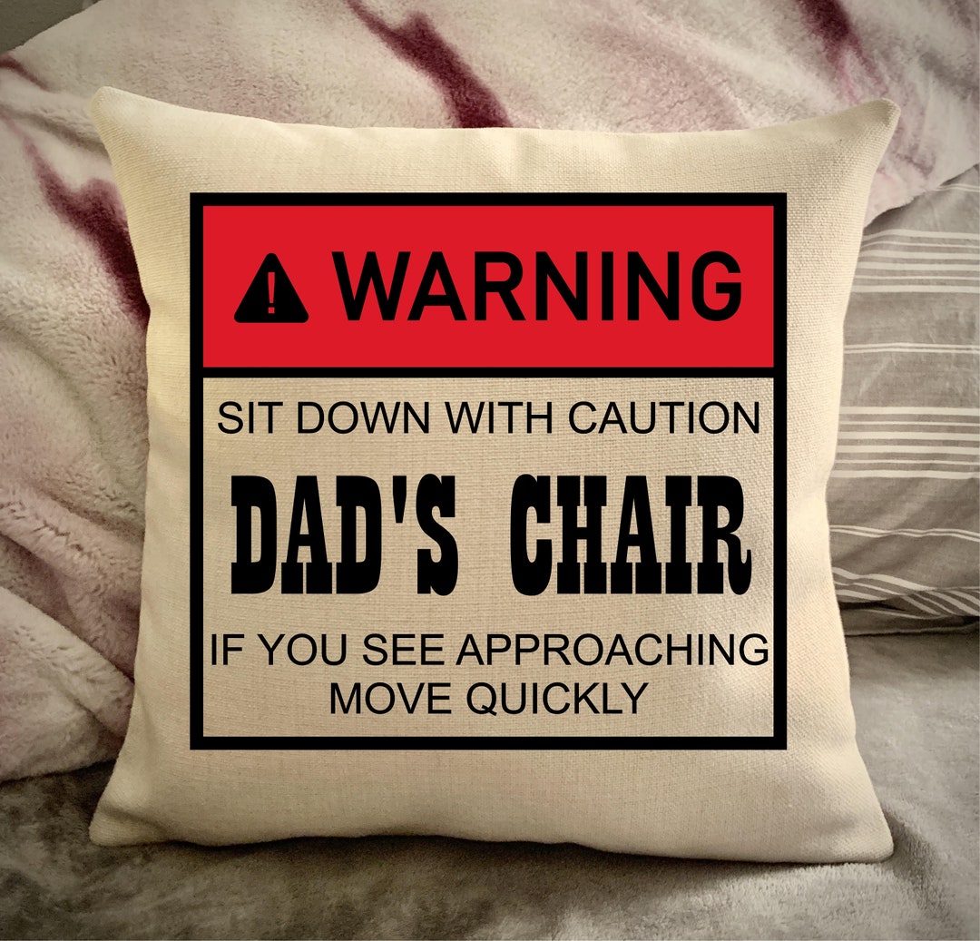 Spot Saver Recliner Pillow Warning Dads Spot Custom Pillow Cover Home