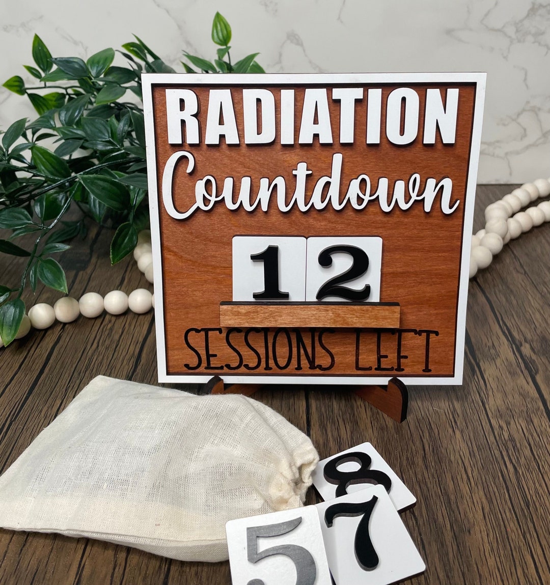 cancer-treatment-countdown-sign-with-stand-radiation-tiered-etsy