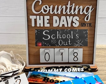 School Countdown Sign, Schools Out Count down, Counting Down The Days for Vacations