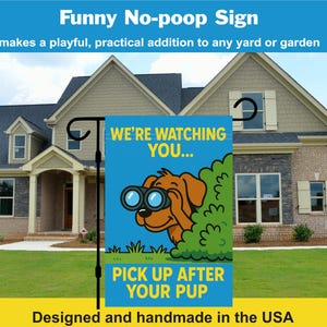 Dog Poop Yard sign, Funny Dog Poo Garden Flag, Yard Sign Clean up Dog Poop, Pick up After Your Pet, Clean up after your Pet, Funny Dog Sign