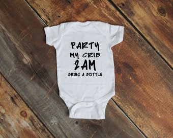 Party My Crib Baby Bodysuit