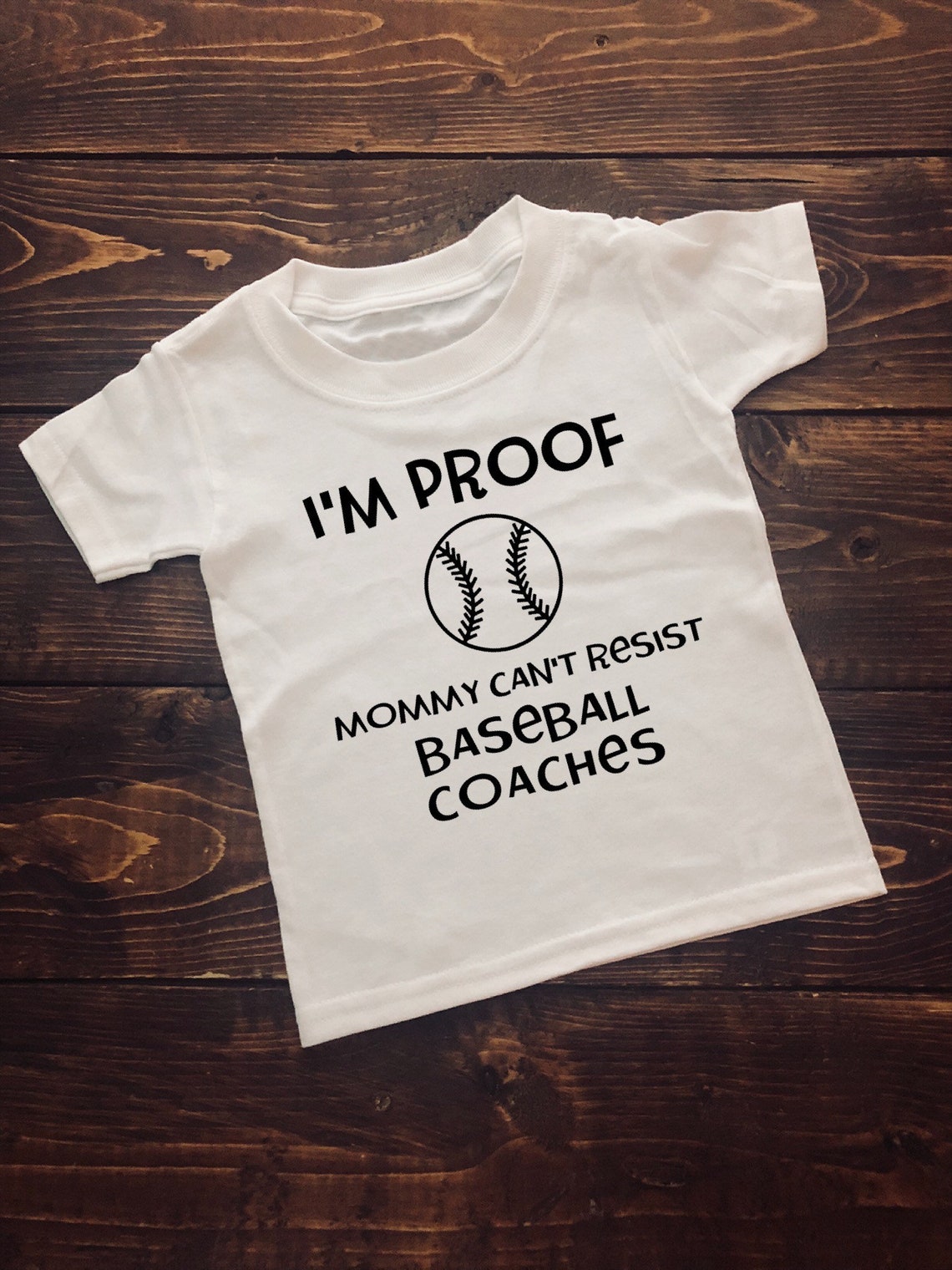 Im Proof Mommy Cant Resist Baseball Coaches Baby Bodysuit Etsy
