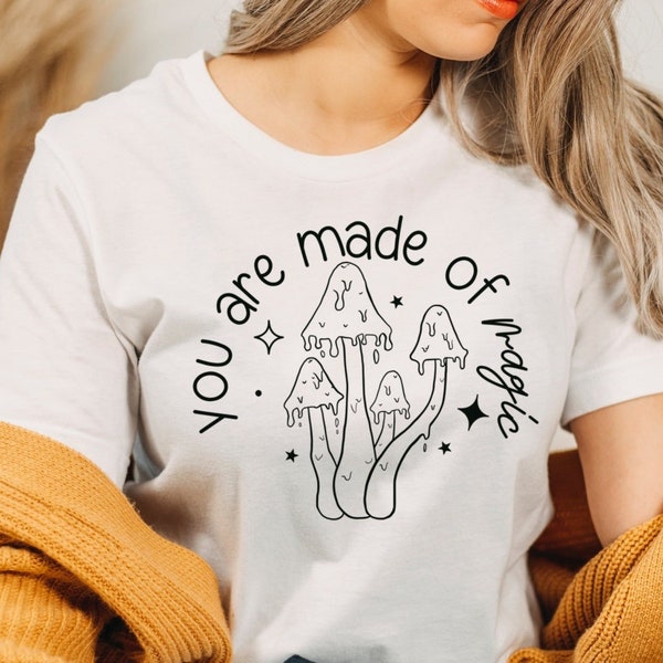 You are made of Magic with Mushrooms SVG Cut File, Hippie, Boho Style Quote, Retro, Vintage