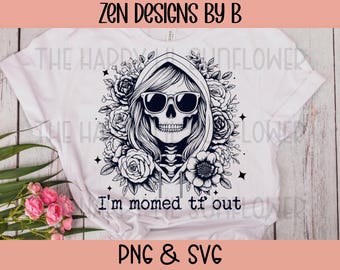 Funny Skeleton Mom SVG, Distressed Cut File, PNG Digital Download