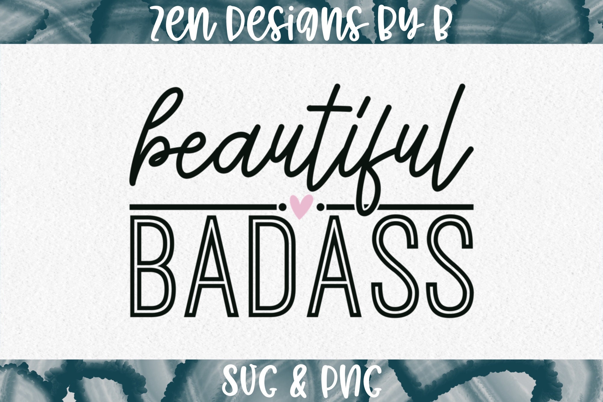 Beautiful Badass SVG Cut File, Beautiful, Pretty, Badass - Etsy