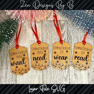 Want Need Wear Read Tags Laser SVG File, 4 Gift Set Tags, Want Need Wear Read Gift Tags, 4 gift tag set, christmas traditions, 4 gift set