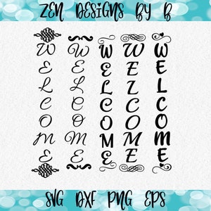 Welcome Signs SVG Cut File, Vertical Welcome, farmhouse, wedding sign, welcome vertical, Porch sign, cut file