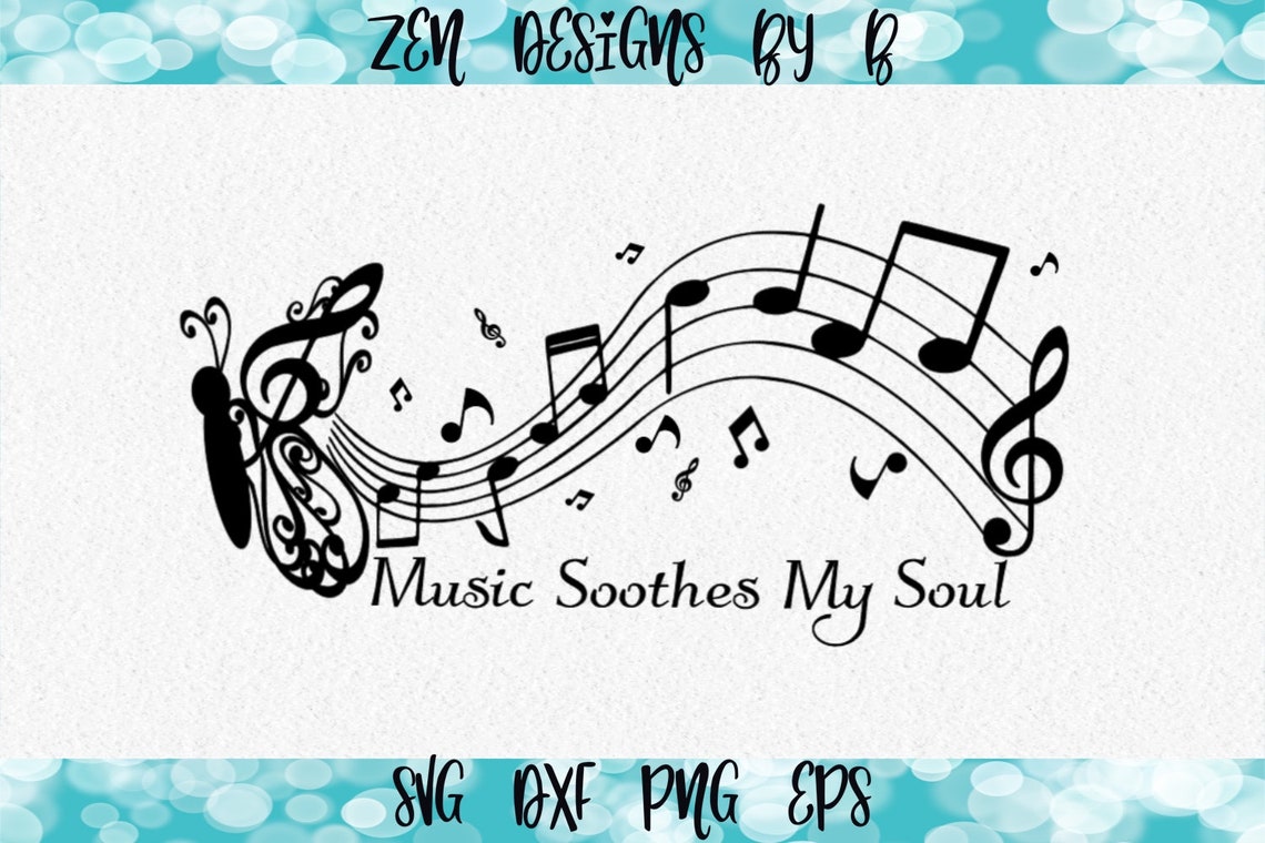 Music SVG Cut File Soothes My Soul Music Soothes Soul Etsy music-svg-cut-file-soothes-my-soul-music-soothes-soul-etsy