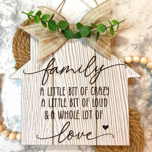 Family Love sign Home Decor, Home Decor Sign, Wall Decor, Living Room Decor, a little bit of crazy family sign, Boho Family Sign