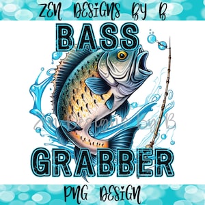 Bass Grabber Sublimationsdatei, Angeln, Shirt für Papa, Vatertag, Shirt für ihn