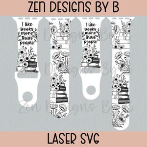 May include: White watch bands with a black and white floral and book design. The text "I like books more than people" is displayed on two of the bands. The bands are decorated with stacks of books and floral elements.