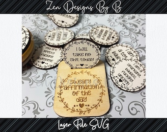 Affirmation Token Stand Laser SVG File, Adult Humor (Stand Only)