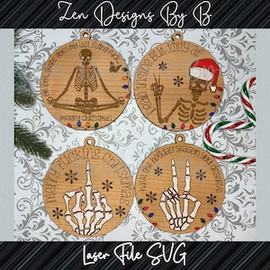 Skeleton Adult Ornament Bundle, Adult Funny Christmas Ornament, Laser SVG File, Have the holiday Season you deserve, Dead inside but Jolly