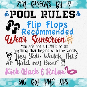 May include: A white background with text that reads "POOL RULES" and other pool-related instructions. The text includes "Flip Flops Recommended" and "Wear Sunscreen." The image also features a pair of flip-flops, a sun, and a flamingo.