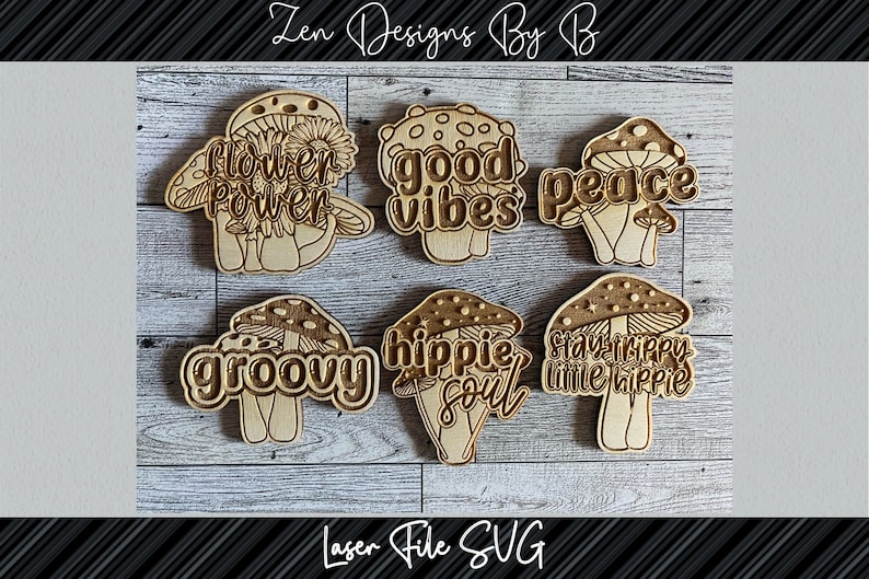 May include: Six wooden mushroom-shaped ornaments with different hippie-themed phrases, including "flower power", "good vibes", "peace", "groovy", "hippie soul", and "stay happy little hippie".