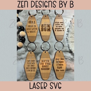 May include: Six wooden keychains with different sayings on them. The keychains are shaped like motel keys. The sayings include "Gen X Raised on Hose Water & Neglect", "Sun Bum", "Drink Some Coffee, Put on Some Gangsta Rap & Handle It", "I Was Born to Be Wild But Only Until Around 9 PM or So", "Keys to the Shit Show", and "May the Bridges I Burn Light the Way".