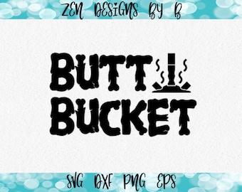 Butt Bucket SVG Cut File, Ashtray Design (Digital Download)