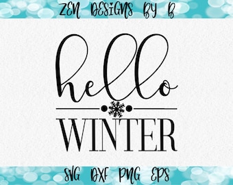 Hello Winter SVG, Cut File, Hello Winter mit Schneeflockenteiler, Weihnachten, Winterzeit