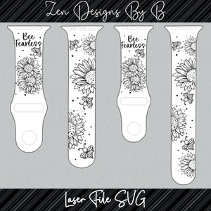 May include: Four black and white Apple Watch band designs featuring sunflowers and the text "Bee Fearless".