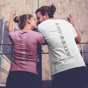 CUSTOMIZED Roman Numerals Shirt, Spouse Matching T-shirts, Birthday Shirt, Roman Shirt Cheap, Match Couple Tee, Anniversary Gift Couple Gift