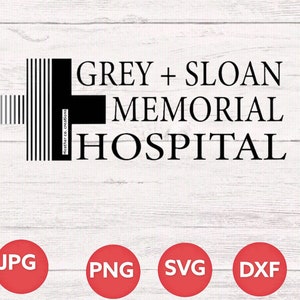 Grey Sloan Memorial Hospital Greys Anatomy Files, cut files for cricut, svg, png, dxf