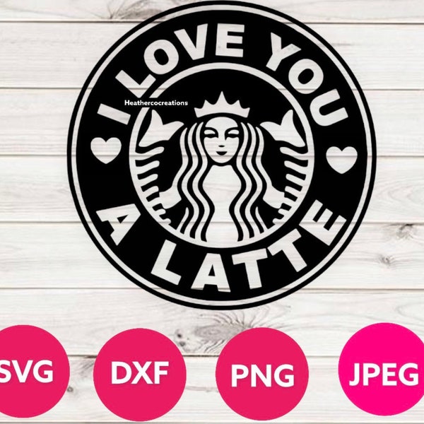 Valentine's Day Love you a Latte SVG, coffee svg, PNG, valentine's day