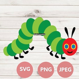 Hungry Caterpillar SVG  SVG | Digital | First Birthday | Decorations | Classroom | Decal | Iron On | Wall Decor