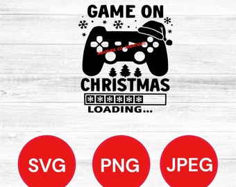 Game on Christmas SVG, Funny Christmas Svg, Gamer Quote Svg, Kids Christmas T-Shirts, Png, Svg Files for Cricut
