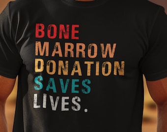 Bone Marrow Donation Awareness Unisex T-Shirt